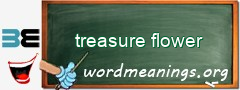 WordMeaning blackboard for treasure flower